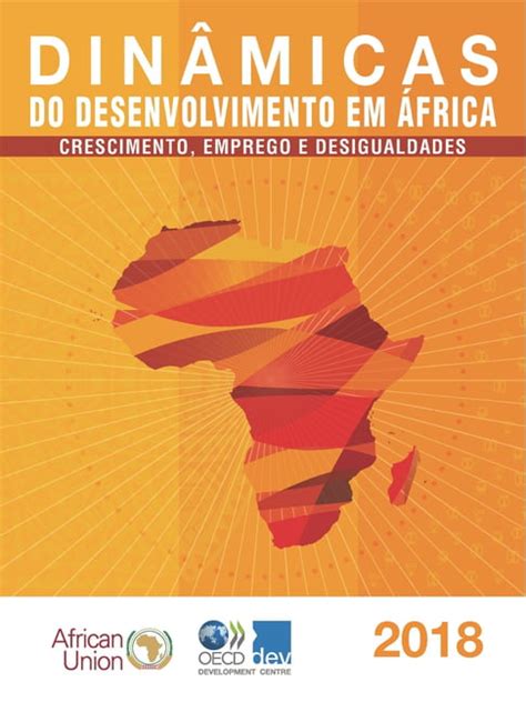 Dinâmicas Do Desenvolvimento Em África Dinâmicas do desenvolvimento em