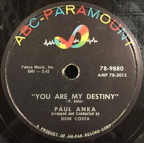 Paul Anka - You Are My Destiny (1957, Shellac) | Discogs