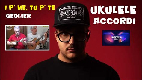 I P Me Tu P Te Geolier Ukulele Accordi Tutorial Play Along