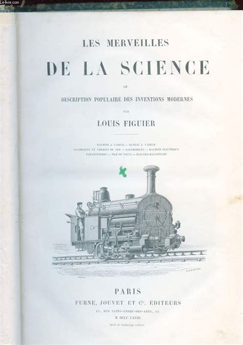 Les Merveilles De La Science Ou Description Populaire Des Inventions