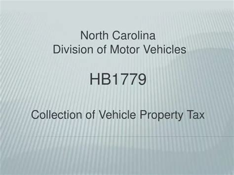 Ppt North Carolina Division Of Motor Vehicles Hb1779 Collection Of