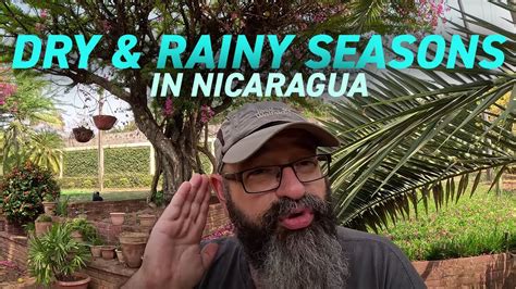 Seasons Weather Climate Of Nicaragua YouTube