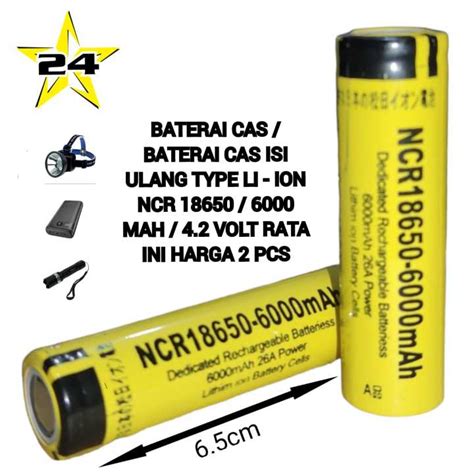 BATERAI CAS BATTERAI ISI ULANG CHARGER LI ION NCR 18650 6000 MAH