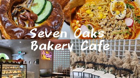 Weekend Vlog Seven Oaks Bakery Cafe Jb Malaysia Youtube