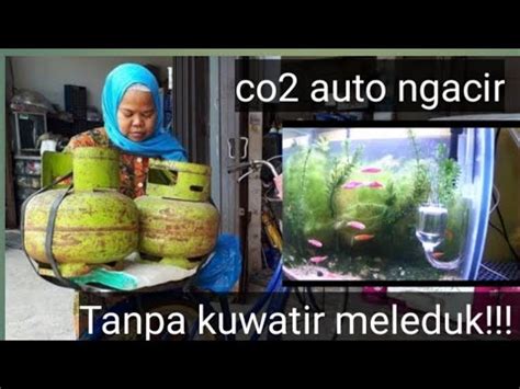 Membuat Co Aquascape Berbahan Cisod Dengan Tabung Lpg Co Aquascape