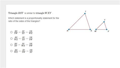 Free Triangle Rst Is Similar To Triangle Wxy Which Statement Is A