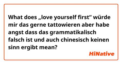 What Is The Meaning Of „love Yourself First“ Würde Mir Das Gerne