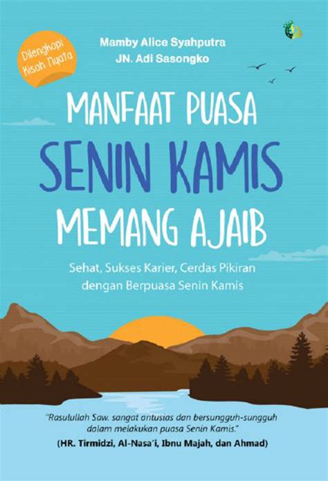 Fadhilah Puasa Senin Kamis Niat Tata Cara Dan Manfaat Gramedia