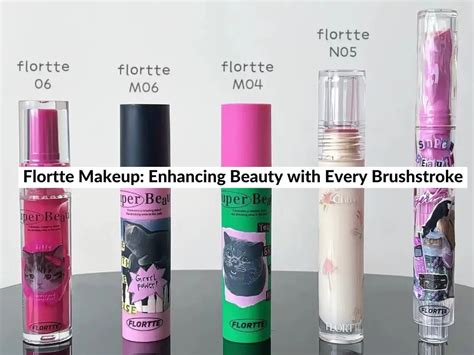 Flortte Makeup: Enhancing Beauty with Every Brushstroke (2024)