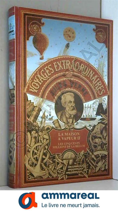 Les Oeuvres De Jules Verne La Maison A Vapeur Voyage A Travers L Inde