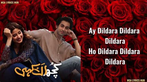 Dildara Song Lyrics Azan Sami Khan Kuch Ankhahi Sajal Aly Bilal