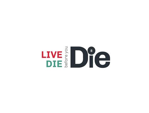 8. Live Before you Die | Die Before you Die | Gita3