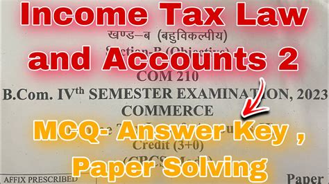 Income Tax Law And Accounts MCQ Answer Key Paper Solving Bcom