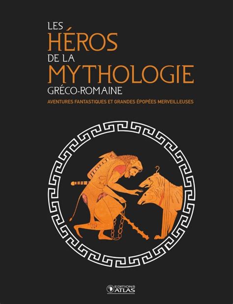 Les Héros de la mythologie gréco romaine Éditions Glénat