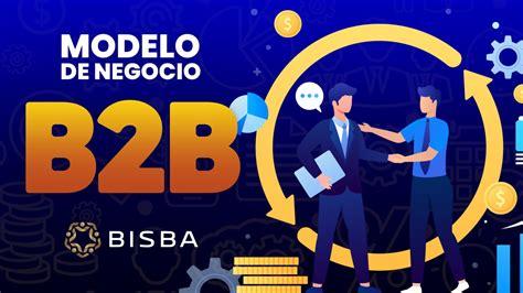 ¿qué Es El Modelo De Negocio B2b