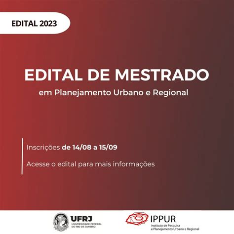 Mestrado Em Planejamento Urbano E Regional IPPUR UFRJ Turma 2024