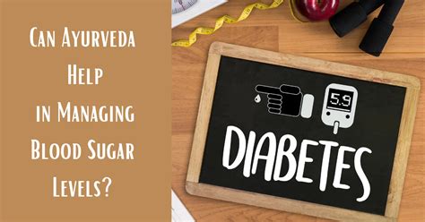 Ayurvedic Diabetes Treatment Manage Your Health Naturally