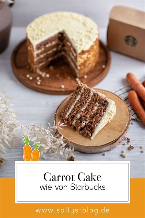 Starbucks Carrot Cake Nachgemacht Karottenkuchen Mit Vanilla Frosting