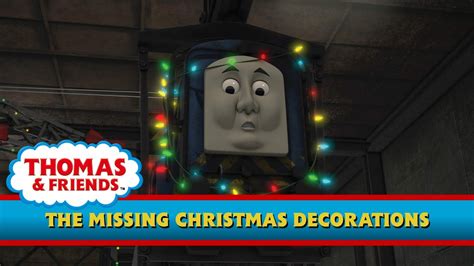 The Missing Christmas Decorations Uk Hd Series Thomas