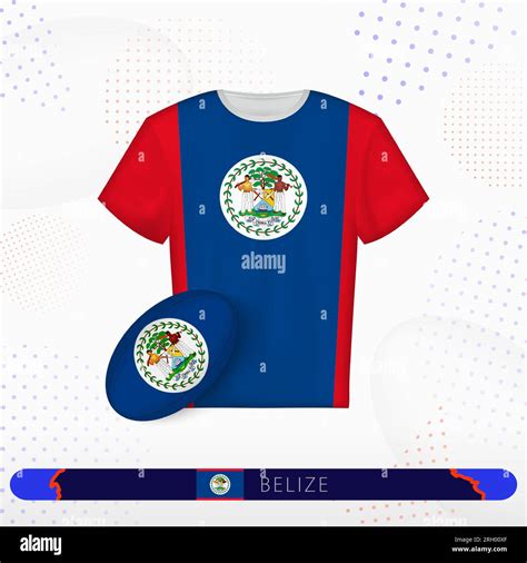 Belize rugby jersey with rugby ball of Belize on abstract sport background. Jersey design Stock ...