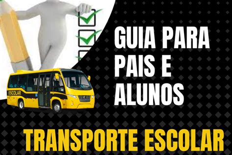 Guia Para Pais E Alunos Transporte Escolar Modo Certo