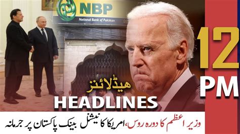 Ary News Prime Time Headlines 12 Pm 25th February 2022 Youtube