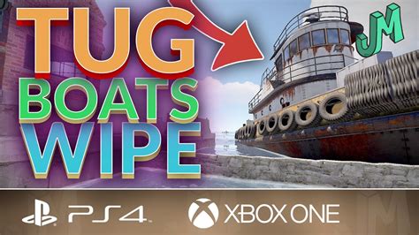 Tugboats Wipes Rust Console PS4 XBOX YouTube