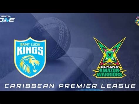 CPL Live St Lucia Kings Vs Guyana Amazon Warriors Live SLK Vs GAW