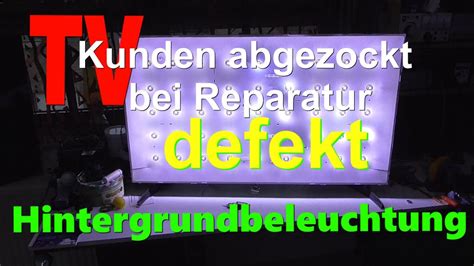 Tv Repair Led Hintergrundbeleuchtung Reparieren Clouding Effekt