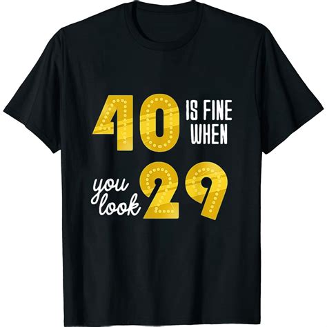 Is Fine When You Look Th Birthday Party Men Women T Shirt Black