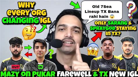 Mazy On Pukar Farewell TX New IGL Sarang SprayGod Staying In TX