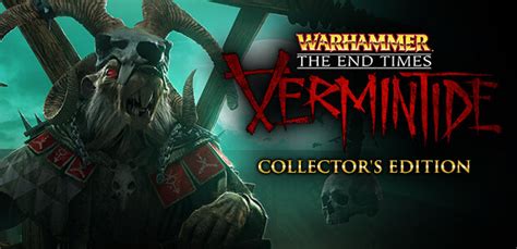 Warhammer End Times Vermintide Collector S Edition Steam Key For PC