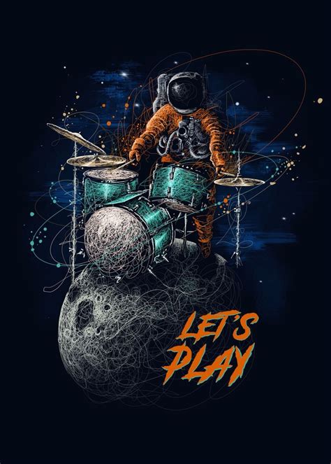 Space Drummer Lets Play Me Poster Picture Metal Print Paint By