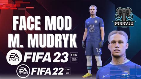 Face Mod Mykhaylo Mudryk FIFA23 FIFA22 YouTube