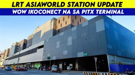 Lrt 1 Asiaworld Station Update Youtube