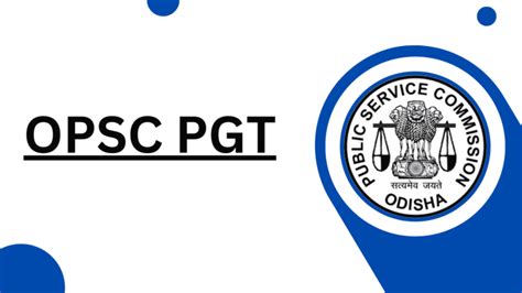 OPSC PGT Recruitment 2024 Apply Online For 1375 Posts GovJobsAdda In