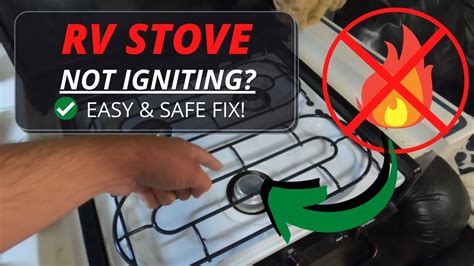 RV Stove Not Igniting Safe Easy Solution YouTube