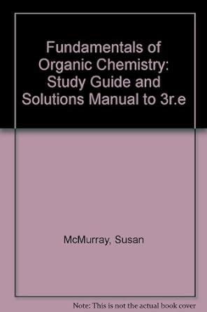 Amazon Fundamentals Of Organic Chemistry Mcmurry