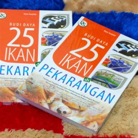 Buku Budidaya 25 Ikan Di Pekarangan Lazada Indonesia