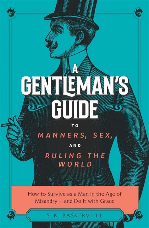 A Gentlemans Guide To Manners Sex And Ruling The World Universal Church Supplies