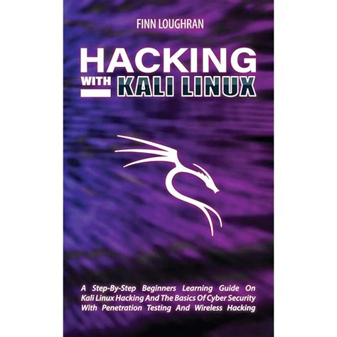 Buy Hacking With Kali Linux A Step By Step Beginners Learning Guide On