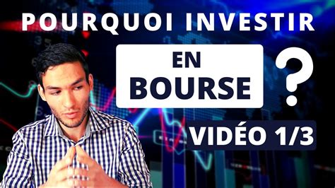 📚 Débuter En Bourse Pourquoi Investir En Bourse Youtube