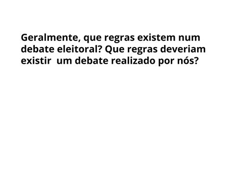 Conhecendo o debate regrado Planos de aula 9º ano Língua Portuguesa