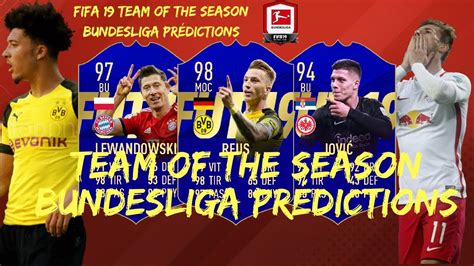 FIFA 19 TOTS BUNDESLIGA REUS LEWANDOWSKI JOVIĆ ETC YouTube