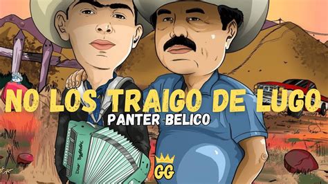 No Los Traigo De Lujo Panter Belico Audio Oficial Youtube