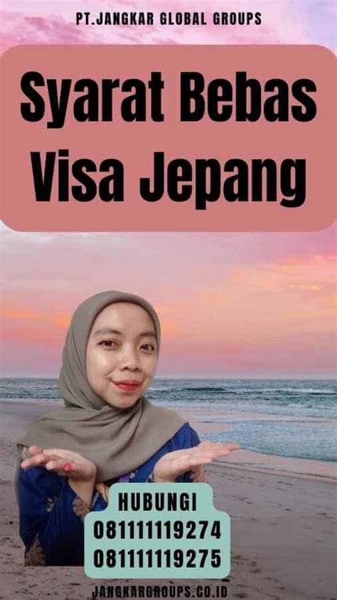 Syarat Bebas Visa Jepang Jangkar Global Groups