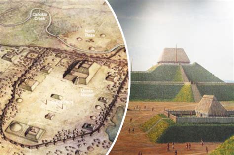 Us Lost City Cahokia Disappeared 1000 Years Ago Daily Star