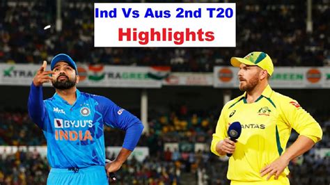 India Vs Australia Highlights: 2nd T20 Ind Won By 6 Wickets