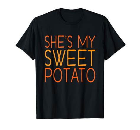 Shes My Sweet Potato I Yam Set Thanksgiving Couples Matching T Shirt