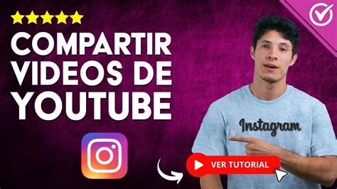 Cómo COMPARTIR VIDEOS DE YOUTUBE en Instagram Comparte tu Canal